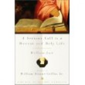 A Serious Call to a Devout and Holy Life by William Law